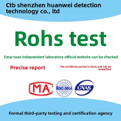 National ROHS Certified Four-Item Lead Mercury Cadmium Hexavalent Chromium for Meeting GB/T 26572-2011 Standard Certification