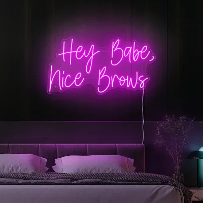 Hey Babe Nice Brows LED Neon Sign Eye-catching Neon Lights for Hair Beauty Salon and Custom Neon Business Sign