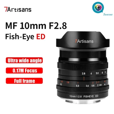 7artisans 10mm F2.8 Full Frame Ultra Wide Angle Fisheye Lens for Sony E Mount Cameras