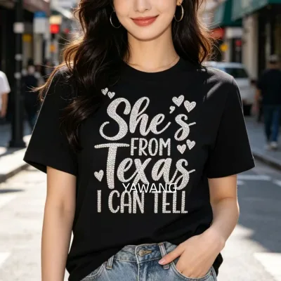 Iron on Crystal She's From Texas I Can Tell Transfer Crystal Decal for t Shirts Custom Hot Fix Motif Crystal Texas Bling Patches