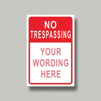 Custom No Trespassing Sign - 10x14 Inch Heavy-Duty Aluminum - Clear Violation Message for Property Protection