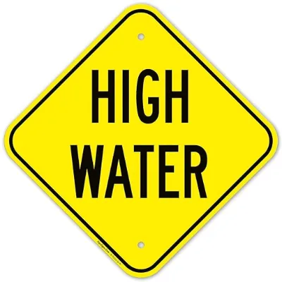 Custom UV-Protected Silkscreen Printing Roadside HIGH WATER Caution Sign for Flood Prone Areas