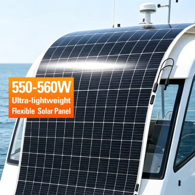 Roof Installation Thin Film 550w 555w 560w Monocrystalline Solar Module 560w Flexible Solar Panels