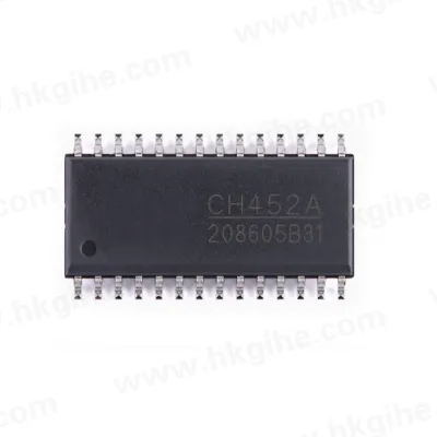 High Quality Integrated Circuits SOP-28 CH452 CH452A Driver and Keyboard Control Chip