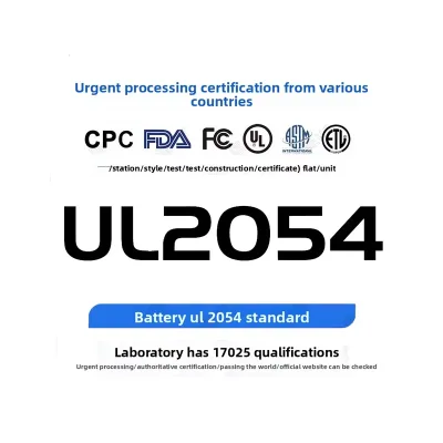 UL2054 UL2056 UL2473 UL1642 UL2580 Battery Certified Electronics Appliances E-Commerce Qualification CNAS Laboratory 7-15 Days