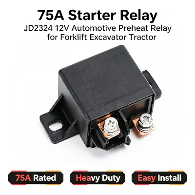 75A JD2324 Starter Relay 12V Preheat Relay Automotive Relay for Forklift Excavator Tractor Agricultural Machinery