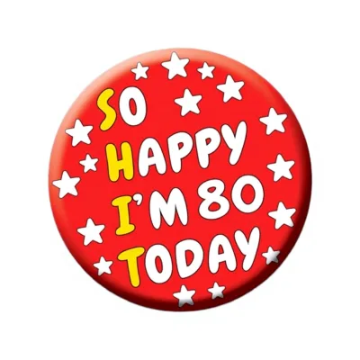 Personalized 76mm Birthday Pin Badge Custom Age Button Pin so Happy I'm Age Today Funny Birthday Gift for Boys Girls Party Favor