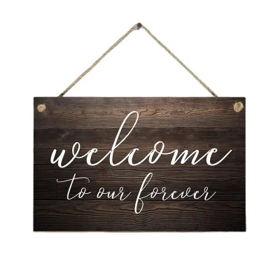 Welcome to Our Forever Sign, Rustic Wooden Welcome Wedding Sign