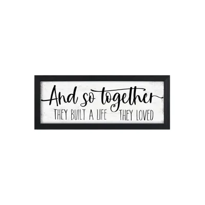 Together They Built Life They Loved Modern Farmhouse Wall Decor Framed Polyester Sign with Inspirational Quotes 6 X 14.5