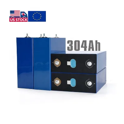 304ah 3.2V Lifepo4 Prismatic Cells 6000 Times Life Cycle Eve Car 280ah 304ah Rechargeable  US Texas Warehouse  Technology