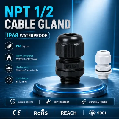 NPT 1/2 IP68 Nylon Cable Entry Gland for 6-12mm Cable Waterproof Dustproof Wire Sealing Connector for Low/High Voltage Custom