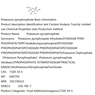 Potassium Diphosphate CAS NO:7320-34-5;Potassium Pyrophosphate;Potassium Pyrophospate Trihydrate;Tetrakaliumpyrophosphat