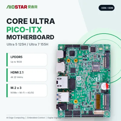 OEMODM New 2.5 Inch Pico ITX Industrial AI Motherboard Intel Core Ultra 5 125H LPDDR5 16GB for 2.1 M.2 5G Embedded SBC Single