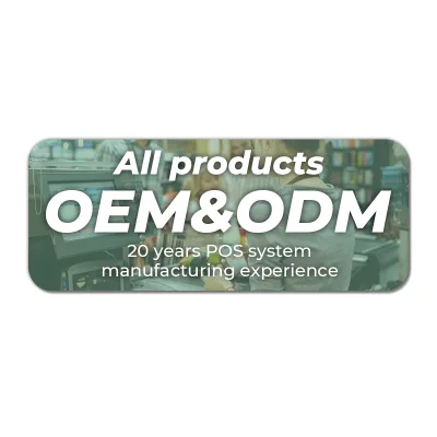 GSAN OEM/ODM AIl Products 20 Years POS System Manufacturing Experience