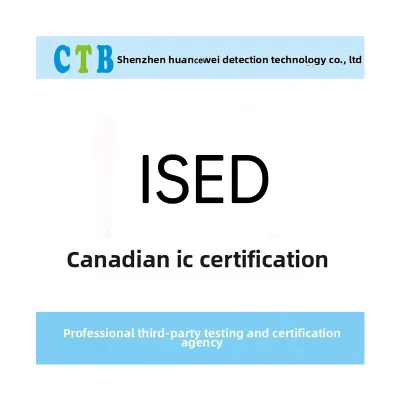 Canada ISED Bluetooth WiFi Electronic Product Certification Amazon IC-ID Testing Fees Certification in Others Category