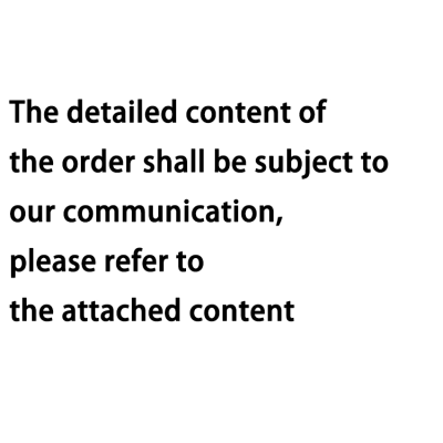 According to Customer Requirements, All Details of the Communicated Products Shall Prevail